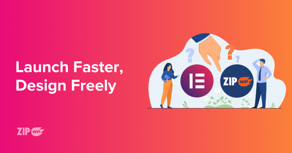 ZipWP vs Elementor